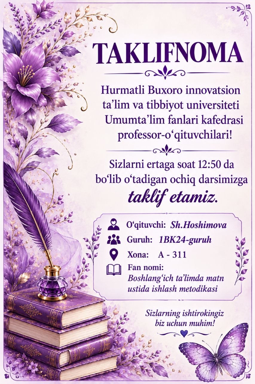 Umumta'lim fanlar kafedrasi 3-bosqich talabalari ishtirokidagi ochiq dars to'g'risida